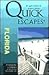 Quick Escapes Florida (Quic...