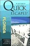 Quick Escapes Florida (Quick Escapes Series)