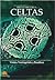 Breve historia de los Celtas by Manuel Velasco Laguna