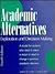 Academic Alternatives: Exploration and Decision Making (4th Edition)