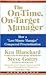 The On-Time, On-Target Manager: How a "Last-Minute" Manager Conquered Procrastination