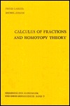Calculus of Fractions and Homotopy Theory (Hardcover)