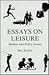 Essays on Leisure: Human an...