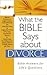 What The Bible Says About Divorce