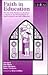 Faith in Education: The Role of the Churches in Education: A Response to the Dearing Report on Church Schools in the Third Millennium