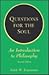 Questions for the Soul by Keith W. Krasemann