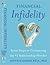 Financial Infidelity: Seven...