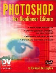 Photoshop for Nonlinear Editors (Paperback)