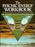 The Psychic Energy Workbook...