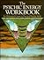 The Psychic Energy Workbook by R. Michael Miller