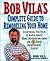 Bob Vila's Complete Guide t...