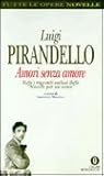 Amori senza amore...