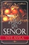 El Ayuno del Señor