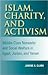 Islam, Charity, and Activis...