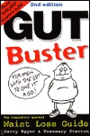 The Gutbuster: Waist Loss Guide (Paperback)