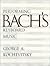 Performing Bach's Keyboard Music
