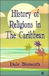History of Religions in the Caribbean