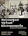 Networked Virtual Environments: Design and Implementation (Siggraph Series)
