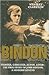 Big John Bindon by Wensley Clarkson