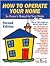 How to Operate Your Home: A...