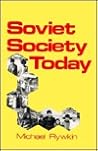 Soviet Society Today (Communication and Information Science)