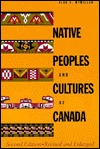 Native Peoples and Cultures of Canada (Paperback)