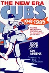The New Era Cubs, 1941-1985 (Hardcover)