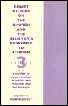 Soviet Studies on the Church and the Believer's Response to Atheism
