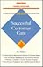 Successful Customer Care (Barron's Business Success Guides)