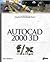 AutoCAD 2000 3D f/x and design: Elevate your AutoCAD 2000 designs to the next level