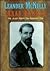 Leander McNelly, Texas Ranger: The Story of a Courageous American Winning Battles With War, Terrorism, and Bureaucratic Red Tape, While Losing His Battle With Illness