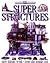Super Structures