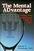 The Mental Advantage: Devel...