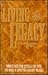 Living the legacy by Art E. Berg