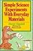 Simple Science Experiments ...