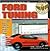 Ford Tuning: Secrets Revealed (Secrets Revealed series)