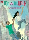 Bebop - a - Do - Walk (Hardcover)
