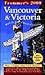 Frommer's Vancouver & Victoria 2000 by Shawn Blore