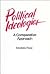 Political Ideologies by Mostafa Rejai