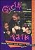Girls' Talk: Young Women Sp...