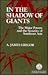 In the Shadow of Giants: The Major Powers and the Security of Southeast Asia (Publication Series)