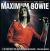 Maximum Bowie: The Unauthorised Biography of David Bowie