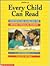 Every Child Can Read by Jane Baskwill