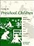 CARING FOR PRESCHOOL CHILDREN2E-VOLUME 2