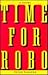 Time for Robo by Peter Plagens