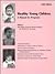 Healthy Young Children: A Manual for Programs