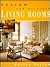 Design and Decorate: Living Rooms