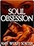 Soul Obsession