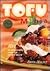 Tofu Mania
