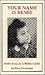 Your Name Is Renee: Ruth's Story As a Hidden Child (World War 2)